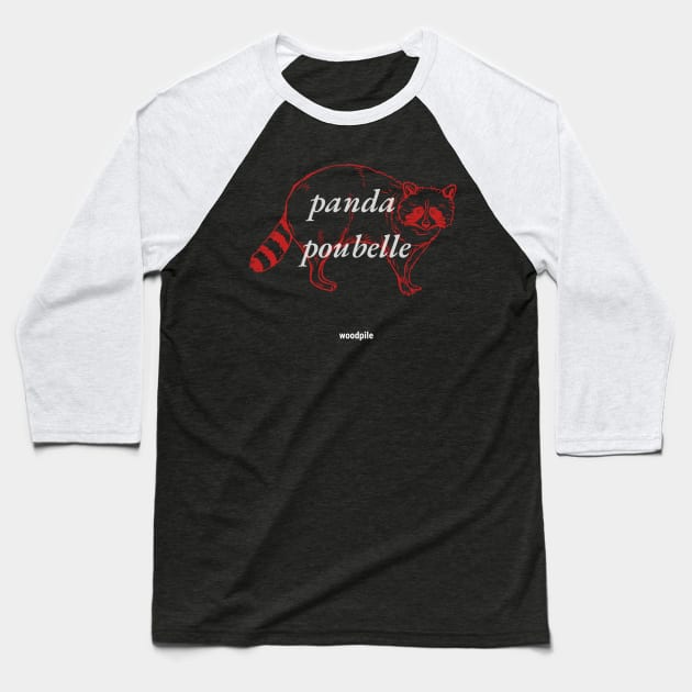 Trash Panda #1 Baseball T-Shirt by Woodpile
